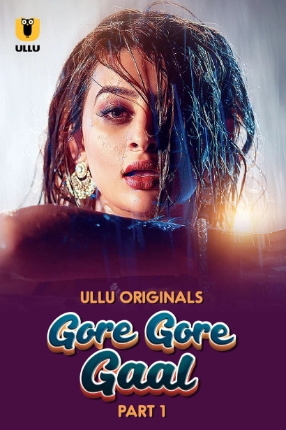 18+ Gore Gore Gaal Part 01 2025 Hindi Ullu Web Series 1080p | 720p | 480p HDRip Download